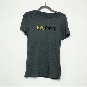 Authentic Gray “Ew, David” Schitt’s Creek Fitted T-shirt